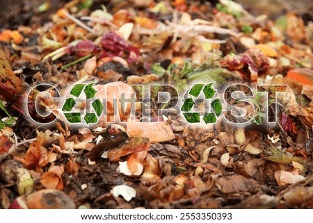 Compost background close up. Compost above the composter with organic waste. A composting pile of rotting kitchen scraps with fruits and vegetable garbage waste. Word compost with recycle logo.