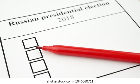 Concept Of The 2018 Russian Presidential Election On 18 March 2018 And Red Pencil