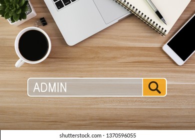 Concept Of Admin For The Business Use.