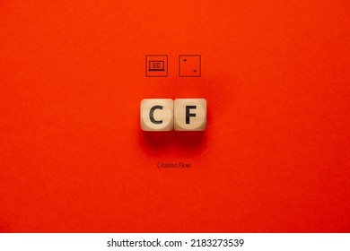 Concept Business Marketing Acronym CF Or Citation Flow.