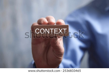 Concept of Context. Business concept