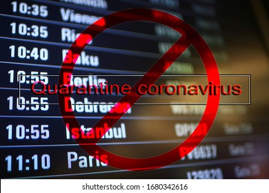 Concept Coronavirus Flight Ban Airport Deportation Sick Quarantine Contamination Danger