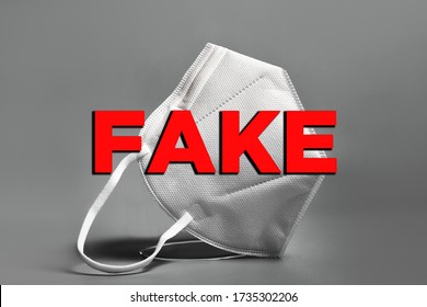 Concept of fake medical mask respirator. Prevention of the spread of coronavirus pandemic COVID-19 SARS-COV-2. False certification (FFP2, FFP3, KN95). Hoax or fake information about surgical masks.
