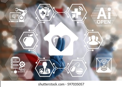 Concept Of Family Modern IT Medicine. Doctor Pressing House Heart Icon On Virtual Medical Screen. IoT, Robotic, Computing, 3D Print, AI Open, Big Data Digital Technology Home Health Care Integration.