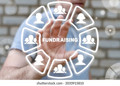 Concept Of Fundraising. Fundraiser Using Virtual Touchscreen Clicks A Fundraising Word.