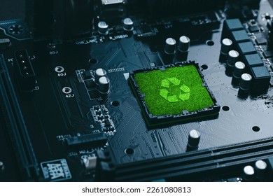 Concept of green technology. green recycle sign on circuit board technology innovations. Environment Green Technology Computer Chip.Green Computing andTechnology,  CSR, and IT ethics