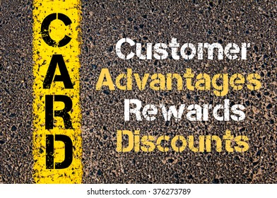 Concept Image Of Business Acronym CARD Customer Advantages Rewards Discounts Written Over Road Marking Yellow Paint Line