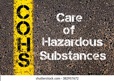 Concept Image Of Business Acronym COHS Care Of Hazardous Substances Written Over Road Marking Yellow Paint Line