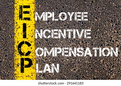 Concept Image Of Business Acronym EICP As Employee Incentive Compensation Plan  Written Over Road Marking Yellow Paint Line.