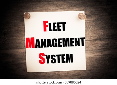 Concept Image Of Business Acronym FMS As Fleet Management System