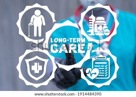 Concept of long term care. Medical insurance elderly and invalid.