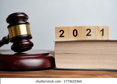 The Concept Of New Laws In 2021 Next To The Judge Hammer.