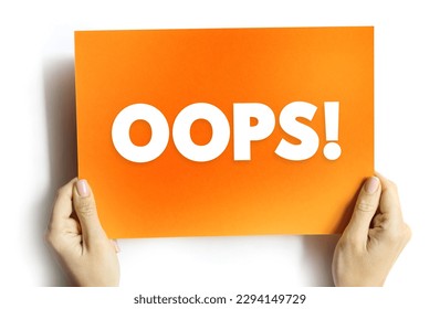 Concept Oops! on card representing an unexpected mistake or error. Perfect for use in design, marketing, websites, and social media posts about setbacks, learning from mistakes, and recovery