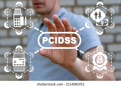 Concept of PCI DSS - Payment Card Industry Data Security Standard. PCIDSS Standards Requirement Compliance.