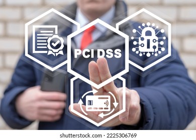 Concept of PCI DSS - Payment Card Industry Data Security Standard. Businessman using virtual touchscreen pressing PCI DSS abbreviation.