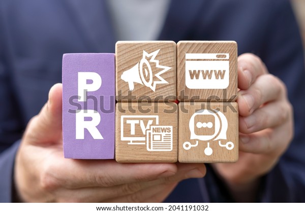 Concept of PR Public Relations. Marketing\
campaign. Announcements through mass media to advertise your\
business. Management and marketing\
strategy.