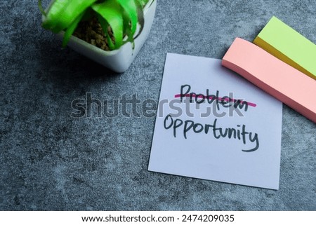 Concept of Problem Opportunity write on sticky notes isolated on Wooden Table.