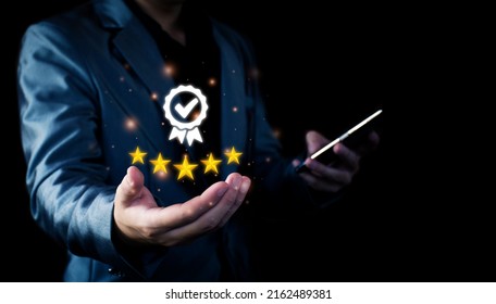 The Concept Of Providing A Five-star Premium Service. Businessman Showing Award High Standards Are Guaranteed, Service Quality, Business Success, Work Efficiency, Top Quality Assurance 5 Stars.