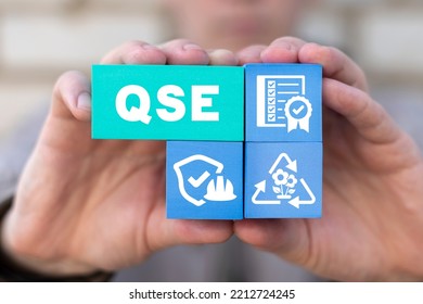 Concept Of QSE Quality Safety Security Environment.