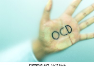 Concept Of Rising OCD(obsessive Compulsive Disorder) Patients Due To Coronavirus. Handwriting Text 