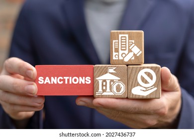 Concept Of Sanctions. Economic Sanction List. Embargo.