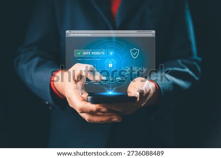 Concept secure website verification and online privacy for safe browsing with businessman holding smartphone showing holographic browser window, lock icon, shield check mark interface. secure website