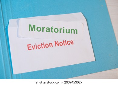 Concept Showing Moratorium For Evictions By Showing Eviction Notice On Table During Coronavirus Or Covid-19 Pandemic