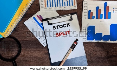 Concept of Stock Split write on paperwork isolated on Wooden Table.