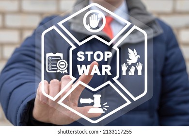 Concept Of Stop War. State Terrorism. Say No War. International Social Protest STOP THE WAR.