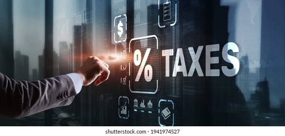 Concept of taxes paid by individuals and corporations such as VAT, income tax and property tax. Background for your business - Shutterstock ID 1941974527