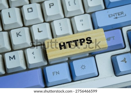 Concept of text HTTPS - Hypertext Transfer Protocol Secure on wooden blocks.
