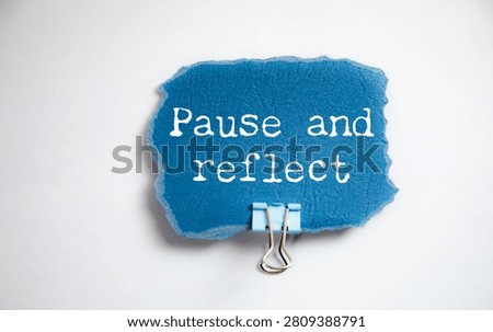 Concept words Pause and Reflect 