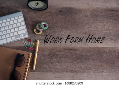 The Concept Of Work Form Home