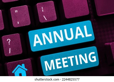 Conceptual caption Annual Meeting. Concept meaning Yearly gathering of an organization interested shareholders - Powered by Shutterstock