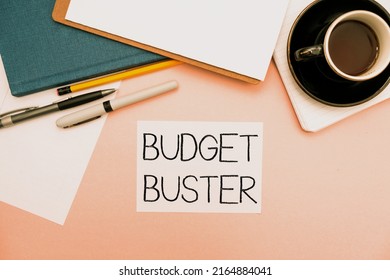 Conceptual caption Budget Buster. Business idea Carefree Spending Bargains Unnecessary Purchases Overspending Office Supplies Over Desk With Keyboard And Glasses And Coffee Cup For Working - Shutterstock ID 2164884041