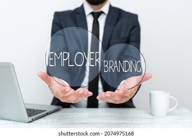 Conceptual Caption Employer Branding. Concept Meaning Promoting Company Employer Choice To Desired Target Group Remote Office Work Online Presenting Business Plan And Designs