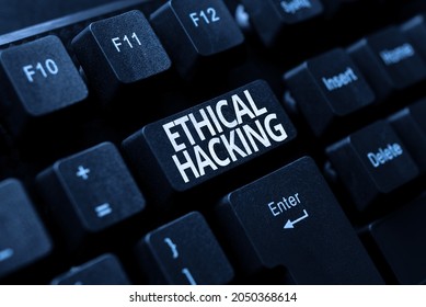Conceptual caption Ethical Hacking. Business showcase act of locating weaknesses and vulnerabilities of computer Sending New Messages Online, Creating Visual Novels, Typing Short Stories