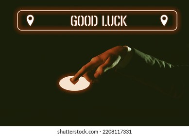 Conceptual Caption Good Luck. Word For A Positive Fortune Or A Happy Outcome That A Person Can Have