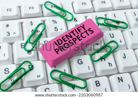 Conceptual caption Identify ProspectsPossible client Ideal Customer Prospective Donors. Internet Concept Possible client Ideal Customer Prospective Donors