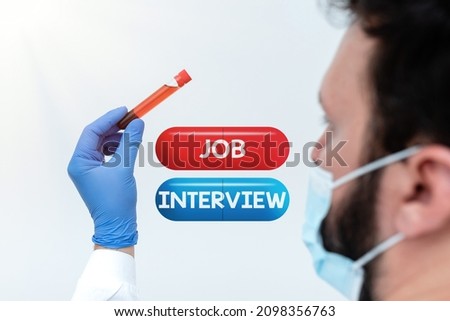 Conceptual caption Job Interview. Concept meaning Assessment Questions Answers Hiring Employment Panel Research Scientist Presenting New Medicine, Researching Preventive Measure