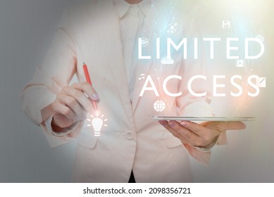 Conceptual caption Limited Access. Business approach Having access restricted to a quite small number of points Business Woman Using Phone While Presenting New Futuristic Virtual Display. - Shutterstock ID 2098356721