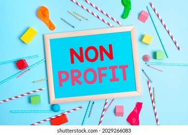 Conceptual Caption Non Profit. Business Approach An Activity Not Making Or Conducted Primarily For A Profit Colorful Party Invitation Designs Bright Celebration Planning Ideas