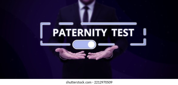 Conceptual Caption Paternity Test. Business Showcase Government Authority Or Licence Conferring A Right Or Title