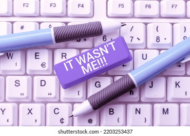 Conceptual caption It Wasn t not MeDeny something to refuse to admit or accept something. Concept meaning Deny something to refuse to admit or accept something - Shutterstock ID 2203253437