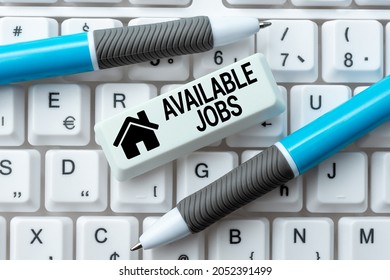 Conceptual Display Available Jobs. Word For A Job That Is Available For Someone To Start Doing Vacancy Transcribing Online Voice Recordings, Typing And Recording Important Notes