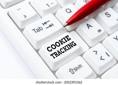 Conceptual Display Cookie Tracking. Business Idea Data Stored In The User S Is Computer By Website Being Visited Internet Browsing And Online Research Study Typing Your Ideas