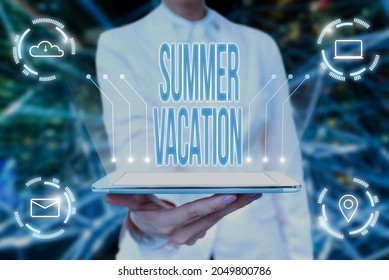 Conceptual Display Summer Vacation. Word For The Time When Children Do Not Go To School In The Summer Lady Uniform Standing Tablet Hand Presenting Virtual Modern Technology