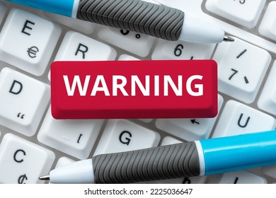 Conceptual display Warning. Business approach statement or event that indicates a possible or impending danger - Shutterstock ID 2225036647