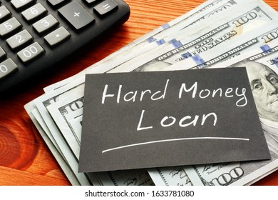 Conceptual Hand Written Text Showing Hard Money Loan