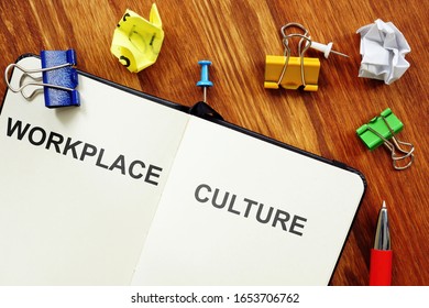 Conceptual Hand Written Text Showing Workplace Culture